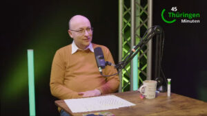 Mehr über den Artikel erfahren Politischer Jahresrückblick im Podcast „45 Minuten Thüringen“